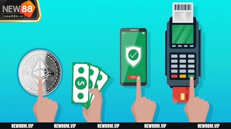 Nhiều phương thức để thực hiện giao dịch
